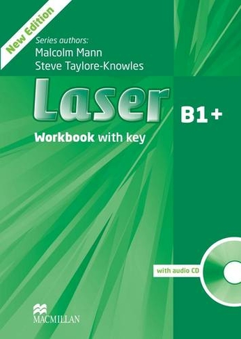 Laser 3rd edition B1+ Workbook  with key & CD Pack