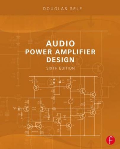 Audio Power Amplifier Design: (6th edition)