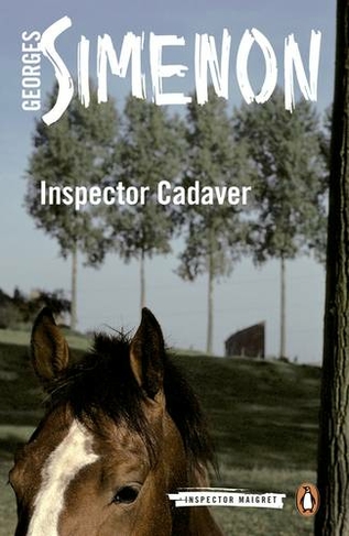 Inspector Cadaver: Inspector Maigret #24 (Inspector Maigret)