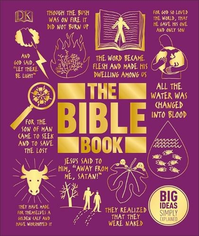 The Bible Book: Big Ideas Simply Explained (DK Big Ideas)