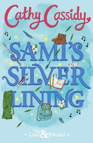 Sami's Silver Lining (The Lost and Found Book Two): (The Lost and Found)