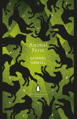 Animal Farm: (The Penguin English Library)