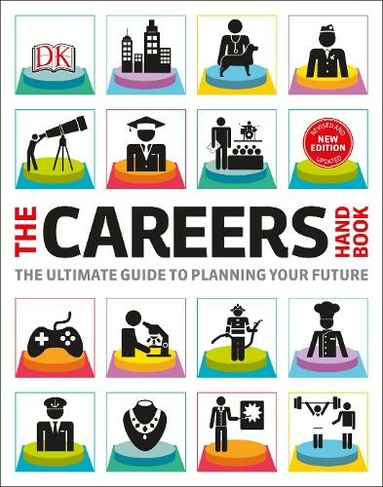 The Careers Handbook: The ultimate guide to planning your future