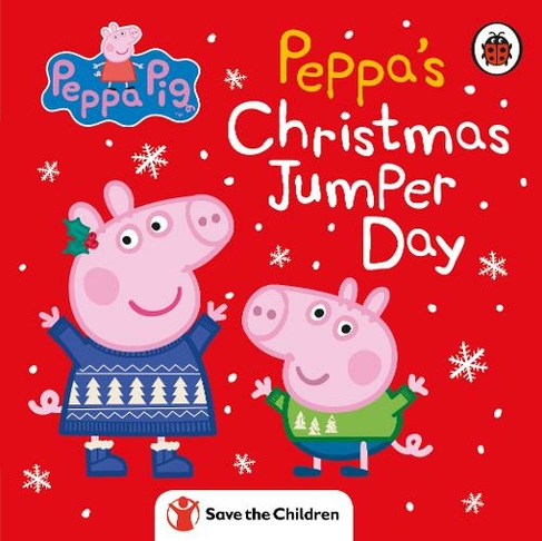 Peppa Pig: Peppa's Christmas Jumper Day: (Peppa Pig)