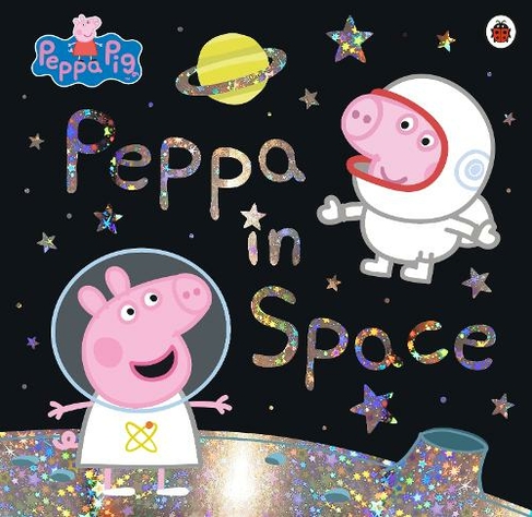 Peppa Pig: Peppa in Space: (Peppa Pig)