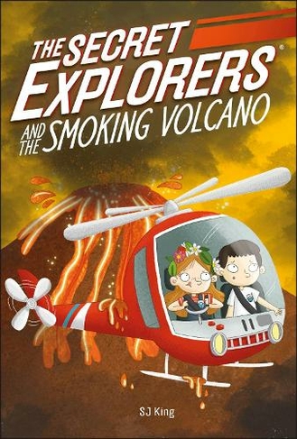 The Secret Explorers and the Smoking Volcano: (The Secret Explorers)