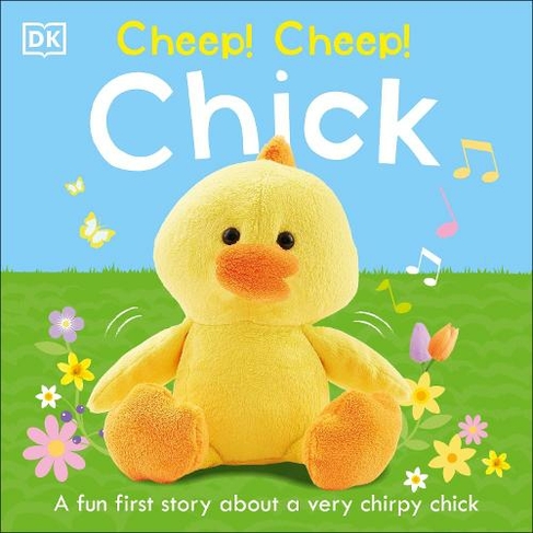 Cheep! Cheep! Chick: (Super Noisy Books)