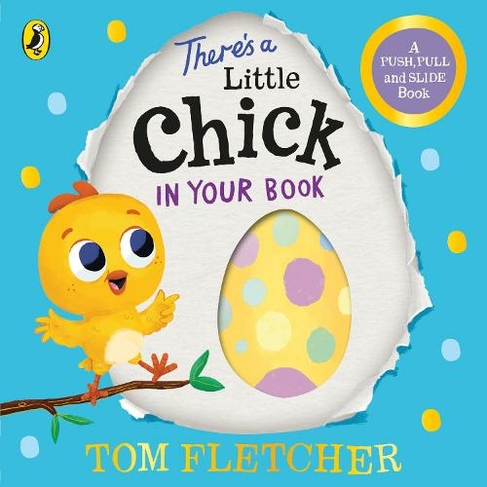 There's a Little Chick In Your Book: (Who's in Your Book?)