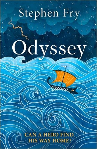 Odyssey: (Stephen Fry's Greek Myths)