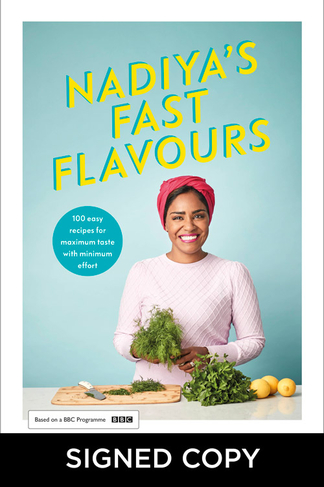 Nadiya's Fast Flavours (Signed Edition)