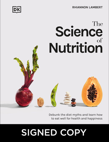 The Science of Nutrition (Signed Edition: Bookplates)