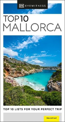 DK Eyewitness Top 10 Mallorca: (Pocket Travel Guide)