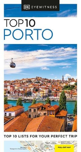 DK Eyewitness Top 10 Porto: (Pocket Travel Guide)