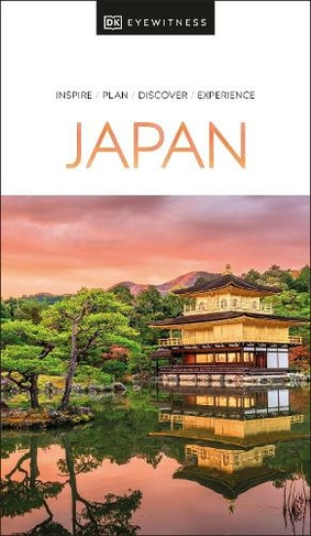 DK Eyewitness Japan: (Travel Guide)