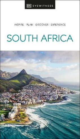 DK Eyewitness South Africa: (Travel Guide)