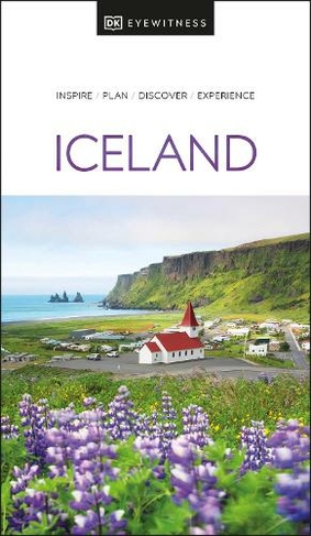DK Eyewitness Iceland: (Travel Guide)