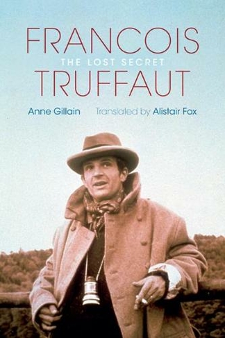 Francois Truffaut: The Lost Secret