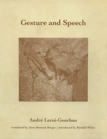 Gesture and Speech: (October Books)
