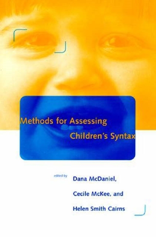 Methods for Assessing Children's Syntax: (Language, Speech, and Communication)