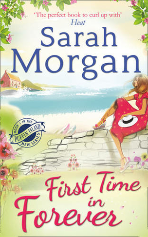 First Time in Forever: (Puffin Island trilogy Book 1)