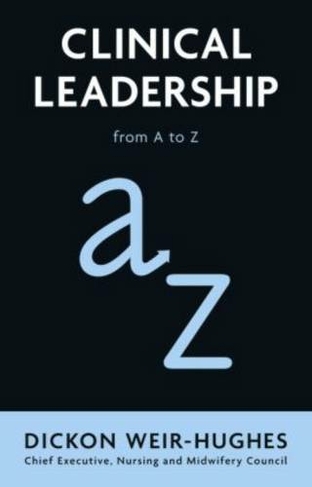 Clinical Leadership: from A to Z