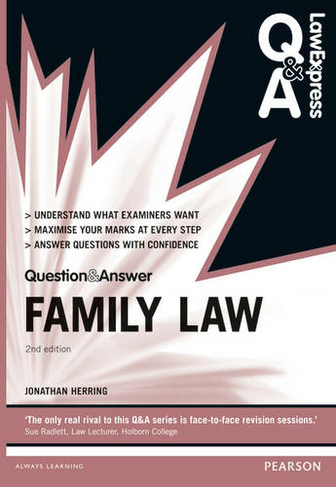 Law Express Question and Answer: Family Law: (Law Express Questions & Answers 2nd edition)