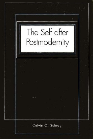 The Self after Postmodernity