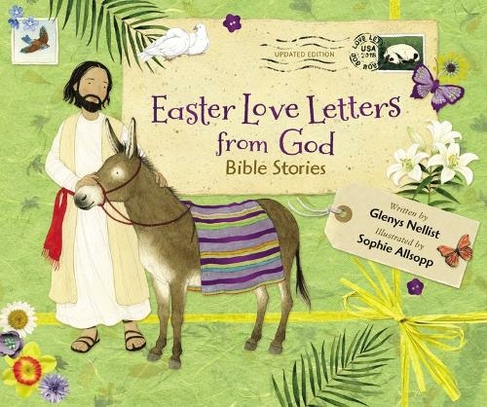 Easter Love Letters from God, Updated Edition: Bible Stories (Love Letters from God Revised edition)