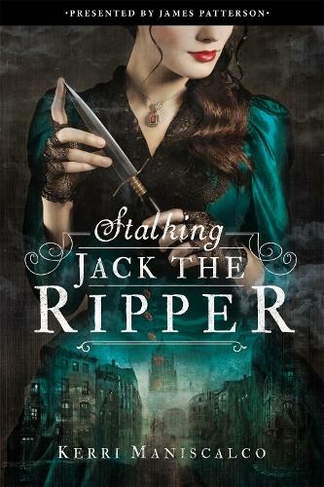 Stalking Jack the Ripper: (Stalking Jack the Ripper)