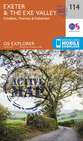 Exeter and the Exe Valley: (OS Explorer Active Map 114 September 2015 ed)