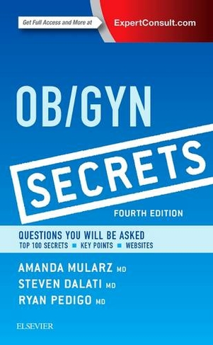 Ob/Gyn Secrets: (Secrets 4th edition)