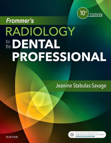 Frommer's Radiology for the Dental Professional: (10th edition)