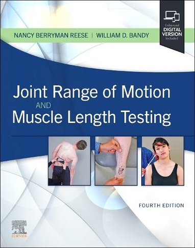 Joint Range of Motion and Muscle Length Testing: (4th edition)