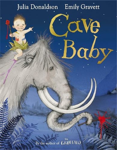 Cave Baby: (Illustrated edition)