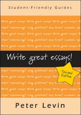 Write Great Essays: (2nd edition)