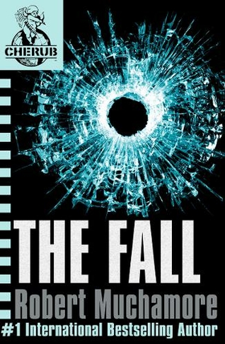 CHERUB: The Fall: Book 7 (CHERUB)