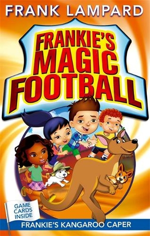 Frankie's Magic Football: Frankie's Kangaroo Caper: Book 10 (Frankie's Magic Football)