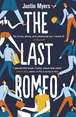The Last Romeo: A BBC 2 Between the Covers Book Club Pick