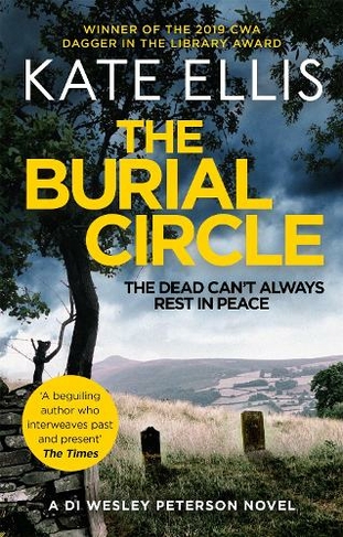 The Burial Circle: Book 24 in the DI Wesley Peterson crime series (DI Wesley Peterson)