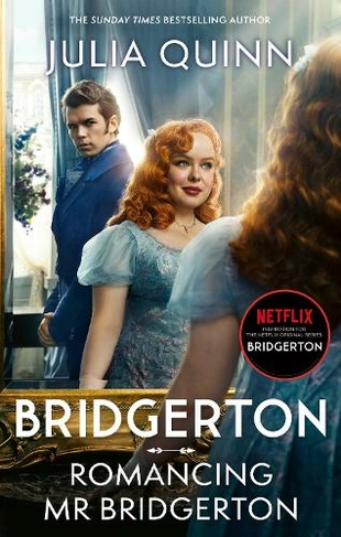 Bridgerton: Romancing Mr Bridgerton: Tv Tie In