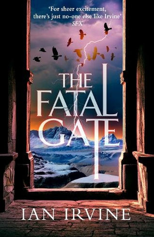 The Fatal Gate: The Gates of Good and Evil, Book Two (A Three Worlds Novel) (The Gates of Good and Evil)