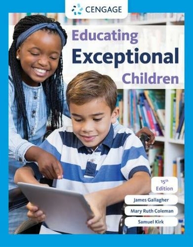 Educating Exceptional Children: (15th edition)
