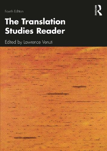 The Translation Studies Reader: (4th New edition)