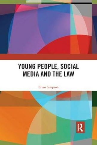 Young People, Social Media and the Law