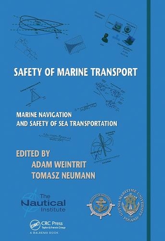 Safety of Marine Transport: Marine Navigation and Safety of Sea Transportation