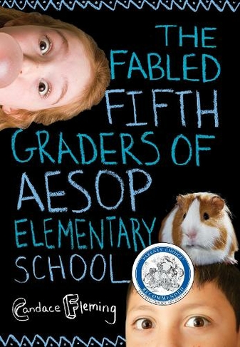 The Fabled Fifth Graders of Aesop Elementary School: (Aesop Elementary School 2)