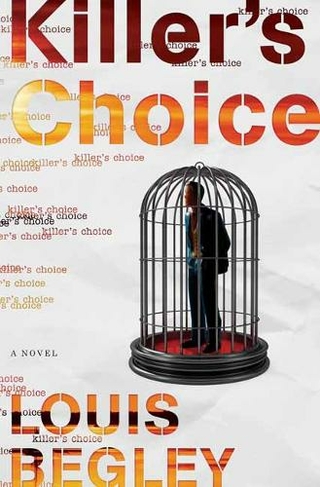 Killer's Choice: A Novel