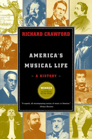 America's Musical Life: A History