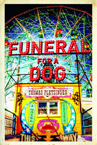 Funeral for a Dog: A Novel