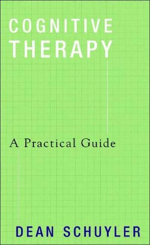 Cognitive Therapy: A Practical Guide